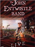 The John Entwistle Band: Live