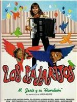 Los pajaritos在线观看