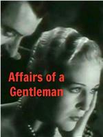 Affairs of a Gentleman在线观看