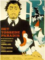 Det Tossede Paradis在线观看