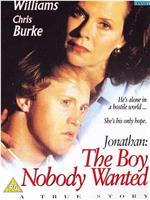 Jonathan: The Boy Nobody Wanted
