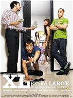 XXL: Double Extra Large在线观看