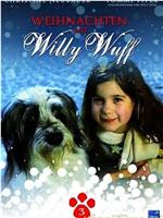 Weihnachten mit Willy Wuff III - Mama braucht einen Millionär在线观看