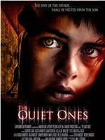 The Quiet Ones