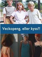 Veckopeng, eller kyss?!