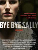 Bye Bye Sally在线观看