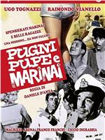 Pugni, pupe e marinai