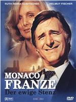 Monaco Franze - Der ewige Stenz