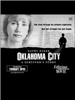 Oklahoma City: A Survivor's Story