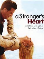 A Stranger's Heart在线观看