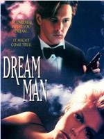 Dream Man在线观看