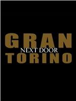 Gran Torino: Next Door