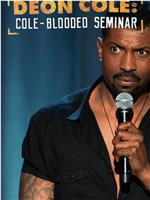 Deon Cole: Cold Blooded Seminar