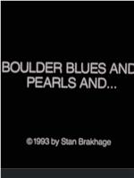 Boulder Blues and Pearls and...