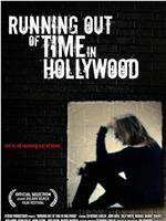 Running Out of Time in Hollywood