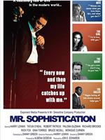 Mr. Sophistication在线观看