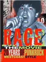 Rage: 20 Years of Punk Rock West Coast Style在线观看
