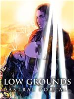 Low Grounds: The Portal在线观看