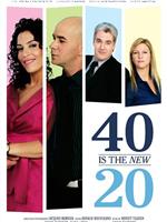 40 Is the New 20