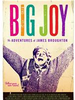 Big Joy: The Adventures of James Broughton在线观看