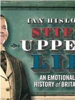 Ian Hislop's Stiff Upper Lip - An Emotional History of Britain