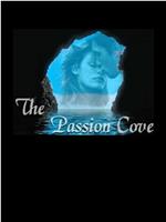 Passion Cove在线观看