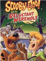 Scooby-Doo and the Reluctant Werewolf在线观看