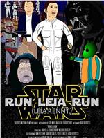 Run Leia Run在线观看