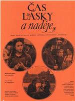 Cas lásky a nadeje在线观看