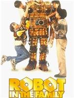 Robot in the Family在线观看