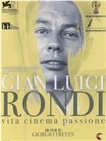 Gian Luigi Rondi: Vita, cinema, passione