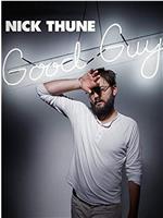 Nick Thune: Good Guy在线观看