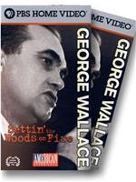 George Wallace: Settin' the Woods on Fire