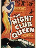 The Night Club Queen