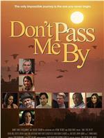 Don't Pass Me By在线观看