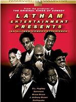 Latham Entertainment Presents在线观看