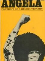 Angela Davis: Portrait of a Revolutionary在线观看