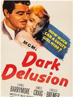 Dark Delusion