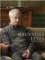 Les mauvaises têtes在线观看