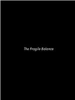 The Fragile Balance: Sergei Polunin在线观看