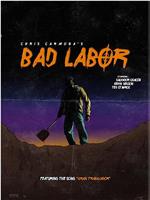 Bad Labor