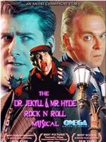 The Dr. Jekyll & Mr. Hyde Rock 'n Roll Musical