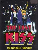 Kiss: The Last Kiss