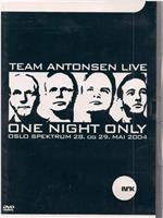 Team Antonsen Live: One Night Only在线观看
