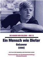 Ein Mensch wie Dieter - Golzower在线观看