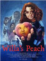 Willa's Peach在线观看