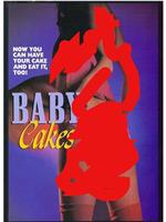 Baby Cakes在线观看