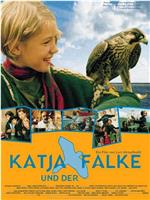Katja und der Falke在线观看