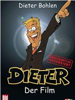 Dieter - Der Film在线观看