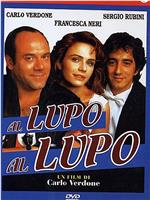 Al lupo al lupo在线观看